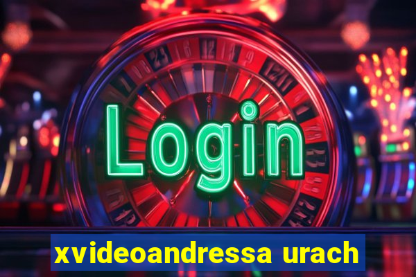 xvideoandressa urach